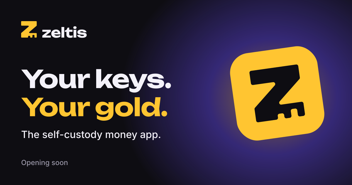 Link preview image: the Zeltis logo, the slogan Your keys. Your gold., the descriptor and the app icon on a violet glow